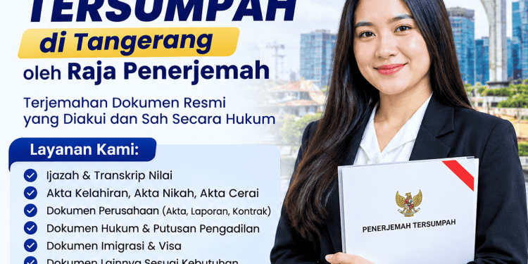 Jasa Penerjemah Tersumpah di Tangerang